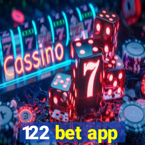 122 bet app